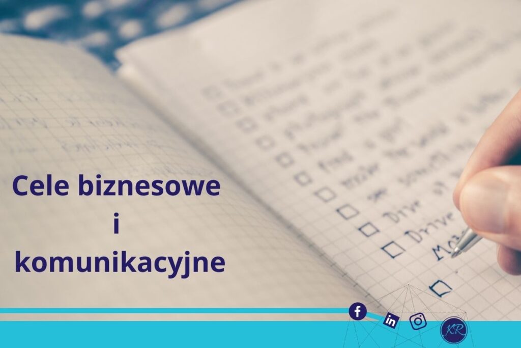 cele biznesowe i komunikacyjne