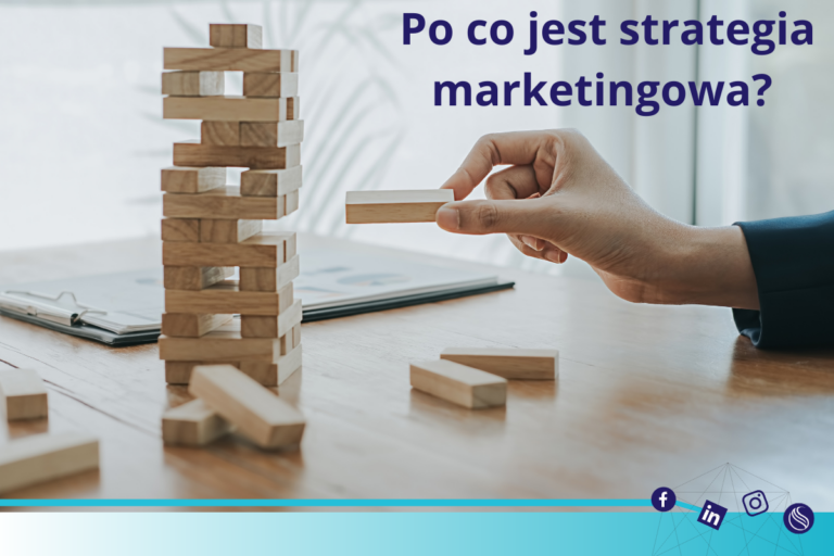 Po co jest strategia marketingowa?