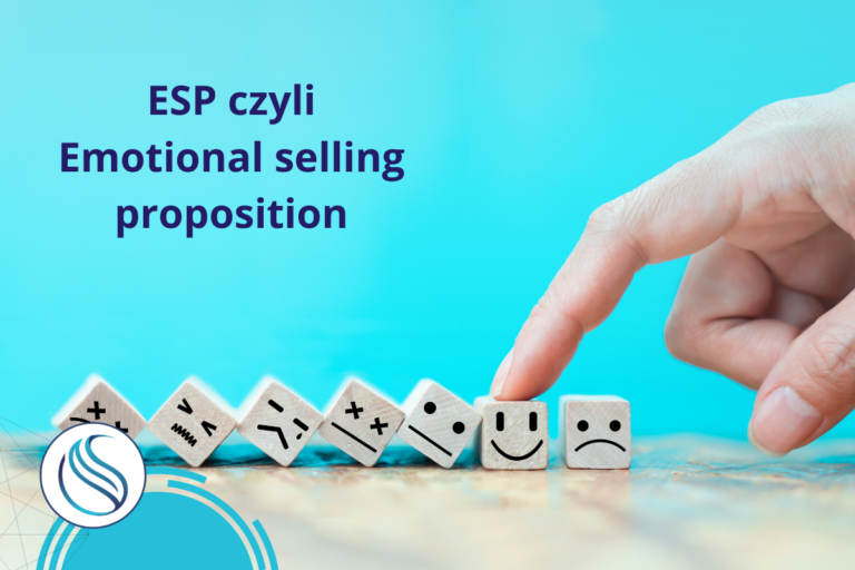 ESP — Emotional selling proposition.