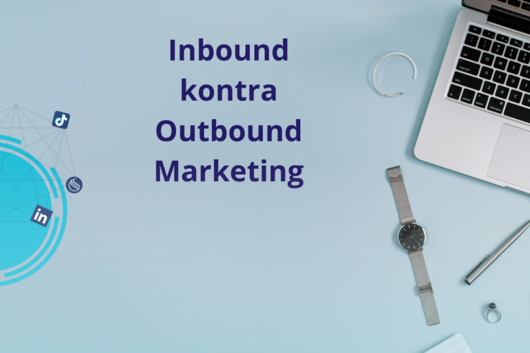 Inbound kontra Outbound marketing