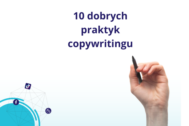 10 dobrych praktyk copywritingu.