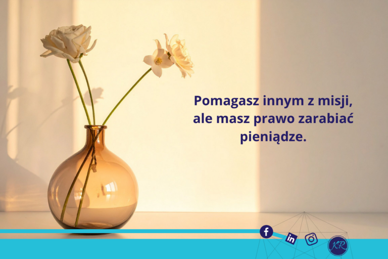 Pomagasz innym z misji, ale masz prawo zarabiać pieniądze.